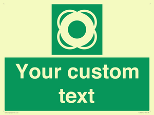 Custom sign safe condition Lifebuoy